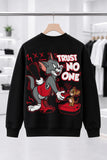 Trust No One Tom Jerry | BL Sweatshirt | Erkek (YSW368)